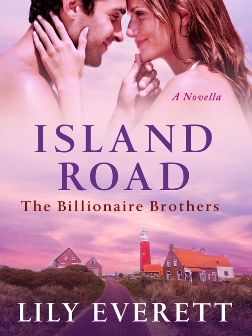 Title details for Island Road by Lily Everett - Available